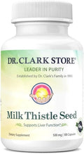 Dr Clark Store Milk Thistle Seed Supplement – 500mg 100 Capsules Liver Health &amp Detox Support