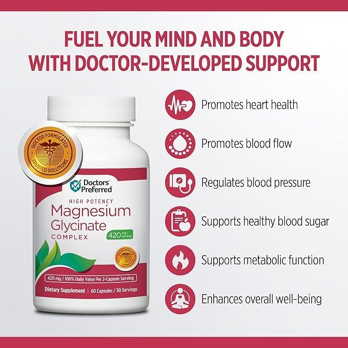 DOCTORS' PREFERRED High Potency Magnesium Glycinate Complex- Doctor-Developed Formula for Heart Health Mood Support and More | 420 mg per Serving | 120 Count