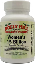 Holly Hill Health Foods Women's Probiotic 15 Billion CFU 30 Vegetarian Capsules