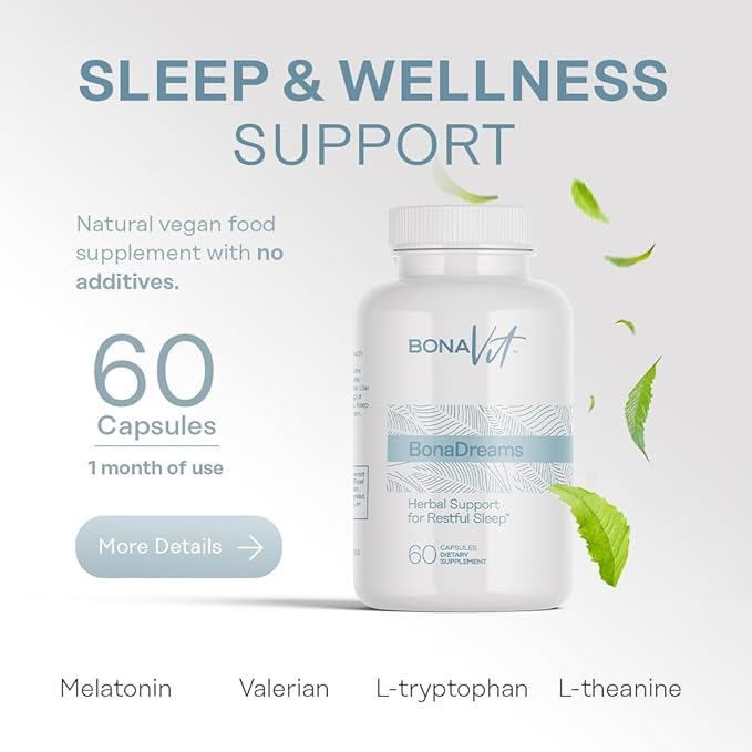 Natural Sleep Aid - with Melatonin 5mg Valerian L-Tryptophan &amp L-Theanine - Sleep and Wellness Supplement - Natural Vegan Supplement with no Additives - 30 Servings - BonaDreams