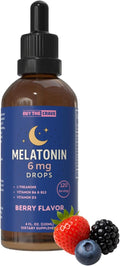 Melatonin Drops 6mg with L-Theanine Vitamin B6 B12 &amp D3 – Berry Flavor Sleep Support Fast-Acting Liquid Melatonin 4 fl oz (120mL) Natural Nighttime Relaxation Formula