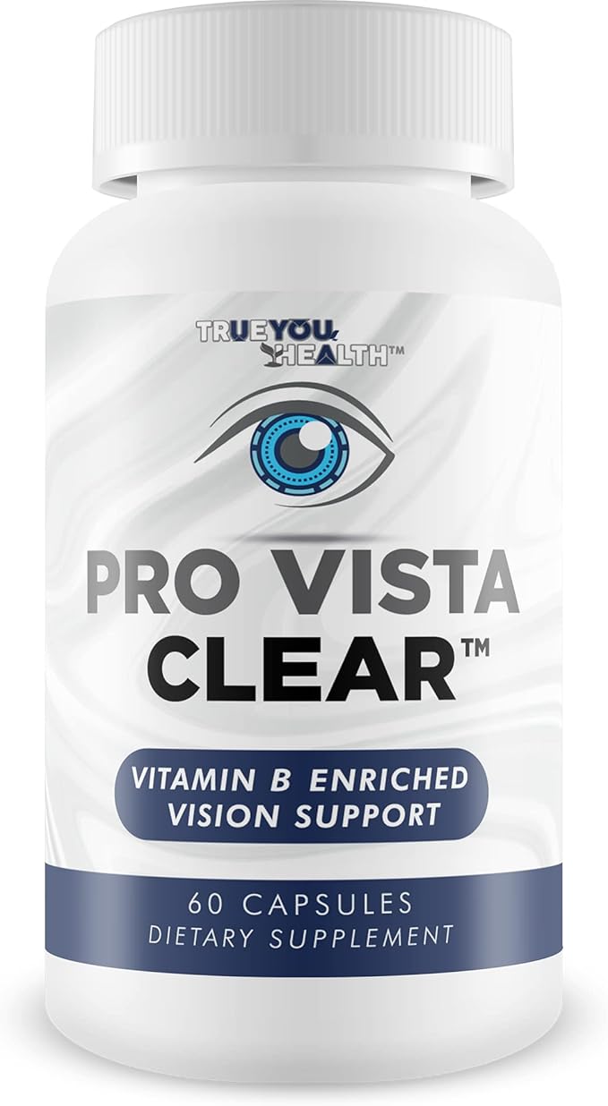 Pro Vista Clear for Eyes - Vitamin B Enriched Vision Support - Our Best Pro Vista Clear Vision Formula Proprietarily Formulated to Naturally Support Eye Health - Vitamin &amp Mineral Formula
