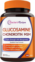 Doctor's Recipes Glucosamine Chondroitin MSM and Manganese Supplement 1800 mg Glucosamine HCl NO Shellfish Healthy Structure &amp Movements Flexibility Support for Men &amp Women 240 Tablets