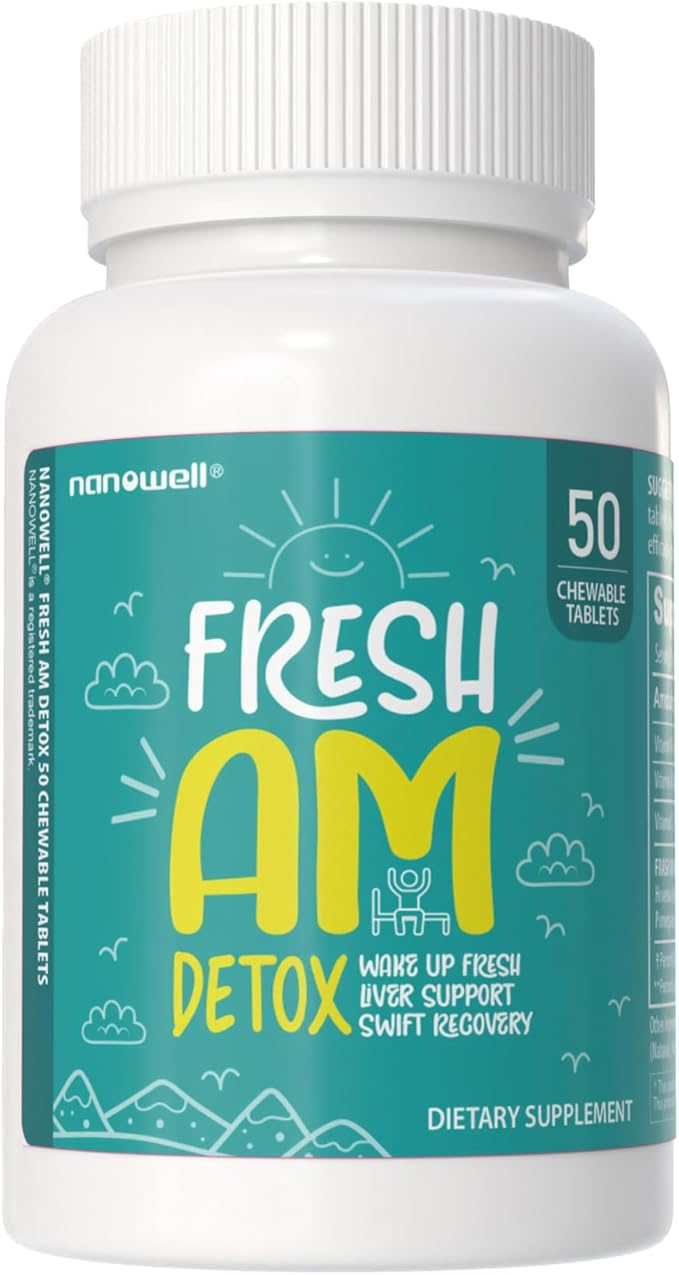 NANOWELL Fresh AM Detox - Liver Health Support Supplement with DHM Milk Thistle Vitamin C B1 &amp B2-50 Chewable Tablets for Detox and Recovery