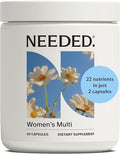 Needed. Multivitamin for Women with 22 Vitamins Minerals and Antioxidants - Daily Womens Multivitamin - Vitamin B12 B6 D3 4000IU Choline Biotin Magnesium Folate and More (60 Count)