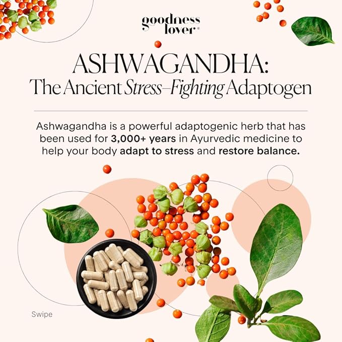 Goodness Lover Ashwagandha Supplement Ashwagandha and Black Pepper Adaptogens to Support Sleep Stress Focus &amp Clarity Calm 30 Servings