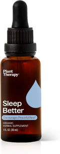 Plant Therapy Organic Sleep Better Tincture 30 mL (1 oz) Supports Relaxation &amp Sleep Helps Calm a Busy Mind with Chamomile Lemon Balm &amp Valerian Extracts