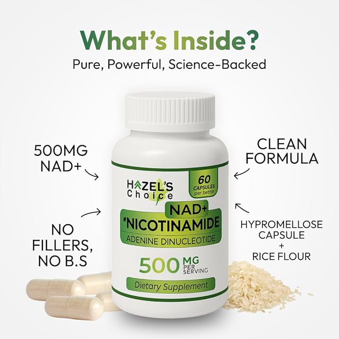HAZEL'S Choice NAD+ Nicotinamide Adenine Dinucleotide Supplement 500mg 60 Capsules Supports Cellular Energy &amp Metabolic Function