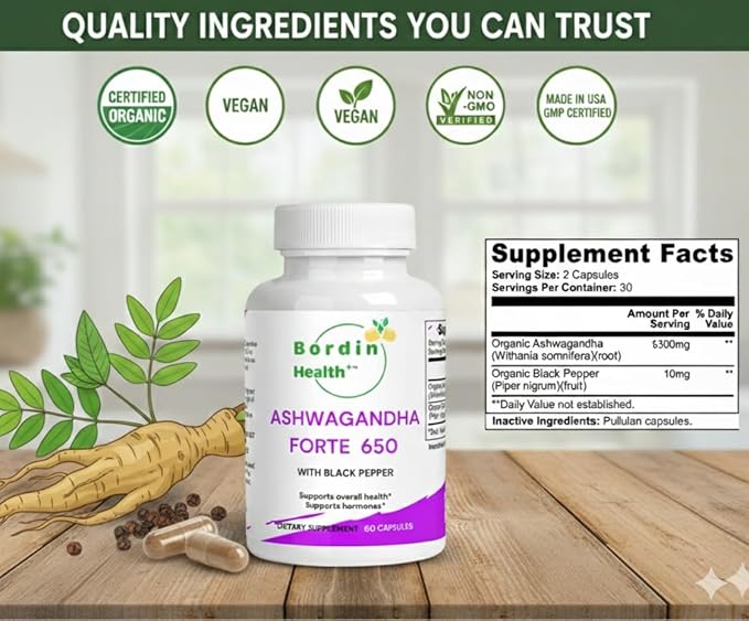 Bordin Health+ Ashwagandha Forte 650 with Black Pepper Organic Dietary Supplement for Stress &amp Mood 60 Vegan Capsules Supports Overall Health and Hormones