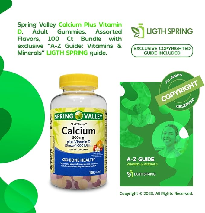 Calcium Plus Vitamin D Adult Gummies 500 mcg 1000 IU Assorted Flavors 100 Ct (3 Pack) Bundle with Exclusive Vitamins &amp Minerals - A to Z - Better Ligth&ampSpring Guide (4 Items)