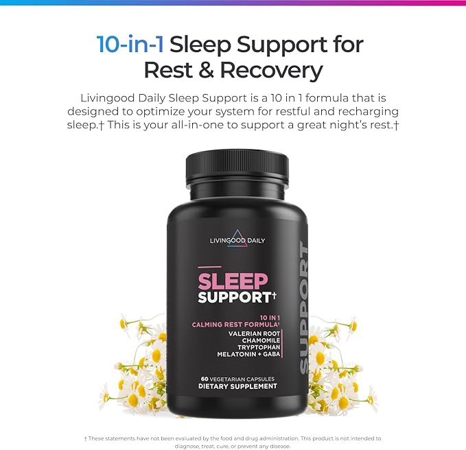 Livingood Daily Sleep Support Supplement 10-in-1 Natural Sleep Aid with 5 MG Melatonin Valerian Root Chamomile Tryptophan &amp GABA for Men &amp Women Non Habit Forming Gluten Free Vegan 60