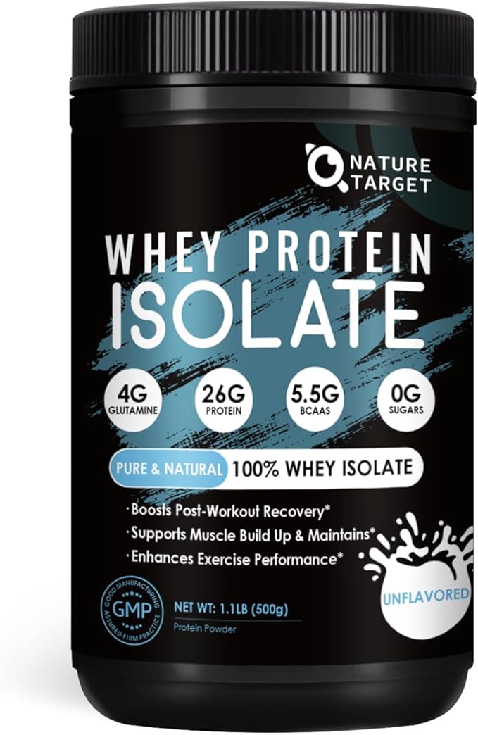 NATURE TARGET Whey Protein Powder Unflavored Protein Powder Whey Protein Isolate for Muscle Growth &amp Recovery 26G Protein Gluten Free &amp No Sugars 16 Servings 1.10 Pound (500 G)
