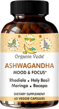 Organic Veda Ashwagandha Mood Support Supplement 1200mg with Organic Ashwagandha Root Bacopa Rhodiola Rosea Holy Basil Moringa Focus &amp Energy Support - 60 Vegan Capsules