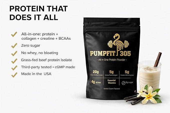 PUMPFIT305 ALL-in-ONE Grass Fed Beef Protein Isolate-41g Protein + 5g Collagen + 5g Creatine Monohydrate + 4g BCAAs Probiotics NO Bloat Muscle Recovery Post Workout Recovery - Vanilla 15 Servings
