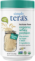 simply tera's Lactose Free Organic Whey Protein Powder - Lactose Free Vanilla 20g of Protein Per Serving Non-GMO Gluten-Free rBGH-Free Kosher - 12 Oz