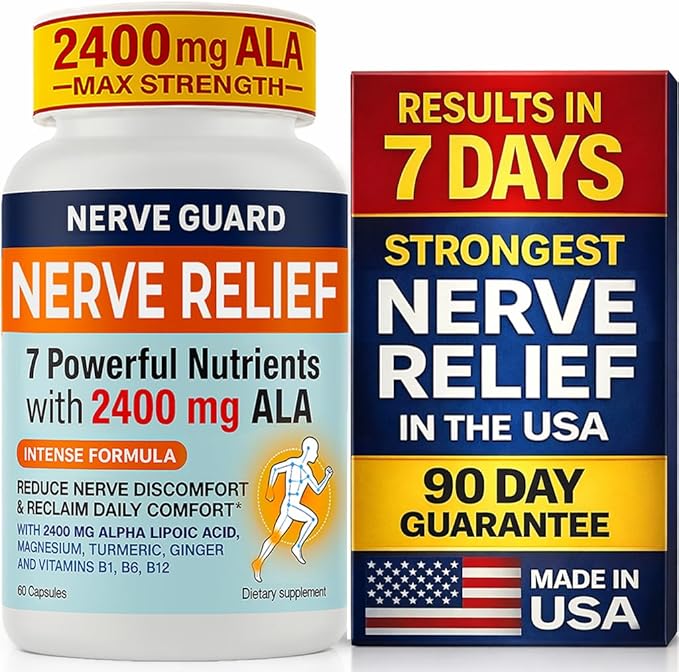 Nerve Relief with 2400 mg Alpha Lipoic Acid – 7 Powerful Nutrients to Support Feet Hands Toes – 2400mg ALA Vitamins B12 B6 &amp B1 Magnesium Turmeric – 60 Capsules