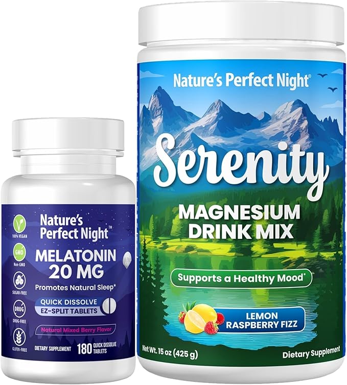 Nature's Perfect Night Melatonin 20mg Quick Dissolve Mixed Berry 180 Count with Serenity Magnesium Powder 15 oz Lemon Raspberry