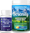 Nature's Perfect Night Melatonin 20mg Quick Dissolve Mixed Berry 180 Count with Serenity Magnesium Powder 15 oz Lemon Raspberry