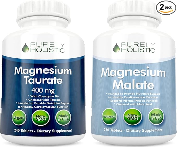 Magnesium Taurate 400mg + Magnesium Malate 400mg - Highly Bioavailable - High Absorption Bundle - 270 + 270 Vegetarian Tablets