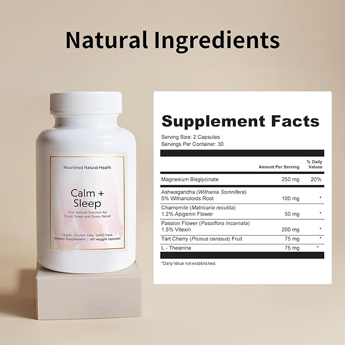 Nourished Natural Health Calm + Sleep – Relaxation &amp Melatonin-Free Sleep Supplement for Women Cortisol Support with Ashwagandha L-Theanine Magnesium &amp Valerian Root – Vegan &amp Non-GMO1