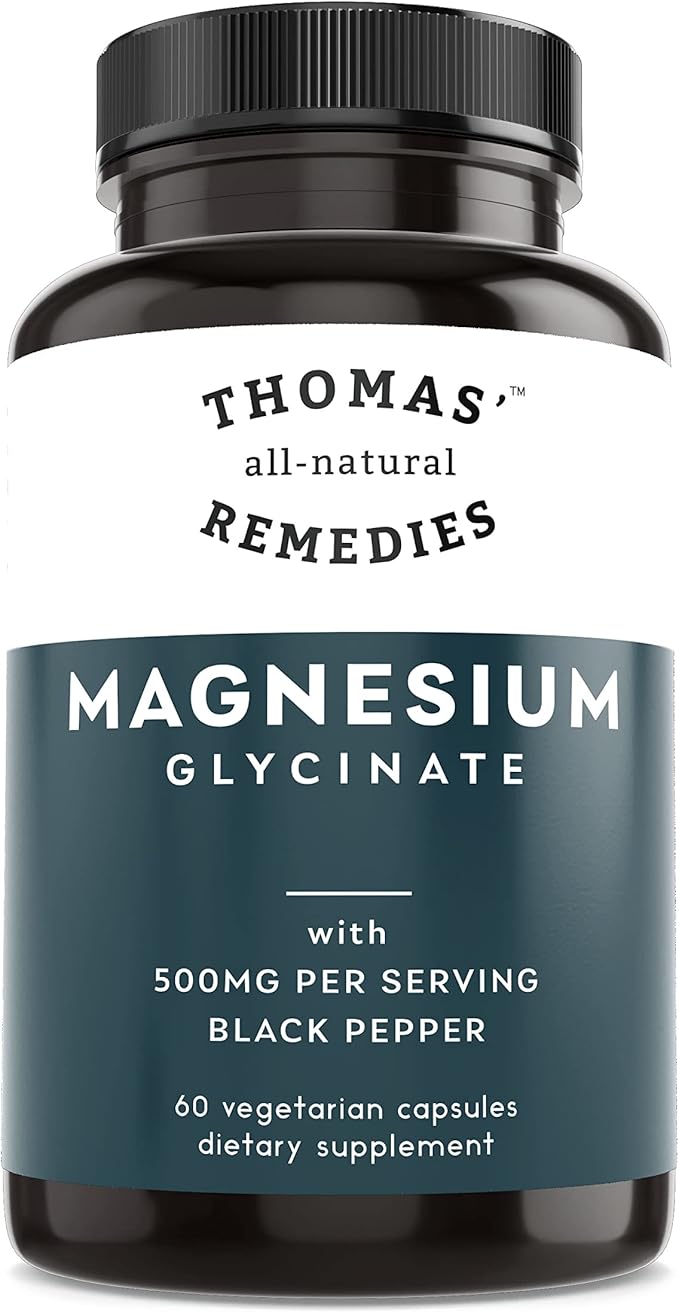 Thomas' all-natural Remedies Magnesium Glycinate Supplements High Absorption Dietary Supplements for Muscle and Bone Support Non-GMO No Fillers 60 Vegan Capsules 500mg per Serving