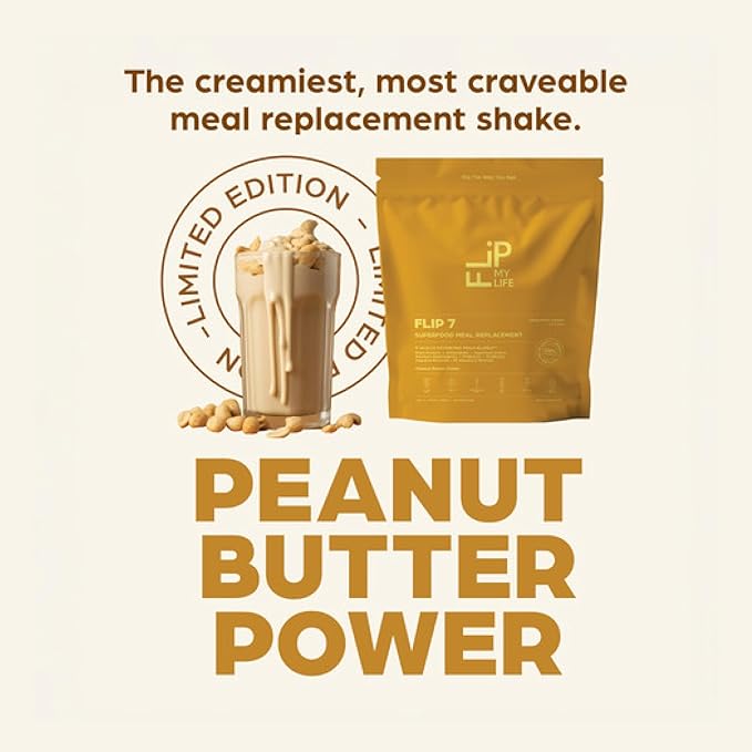 Flip My Life Flip 7 Natural SuperFood Plant-Based Protein Complete Meal Replacement to Support Healthy Gut 7 Mega Nutrient Rich Blends all in one to AGE BETTER - Peanut Butter