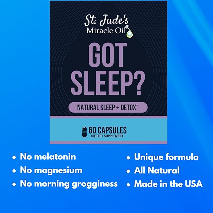 St. Jude's Miracle Oil Got Sleep? Sleep &amp Detox Sleep Aid for Restful Sleep -Melatonin Free Supports Restful Sleep &amp Recovery 30 Day Supply.
