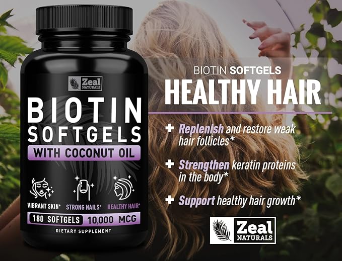 Zeal Naturals Biotin with Coconut Oil for Hair 10000mcg (180 Softgels) Supplement - Biotin Pills for Hair Skin and Nails Vitamins for Women Capsules for Men Hair Growth 6 mo Supply