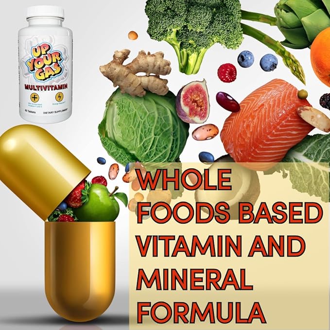 Up Your Gas MULTIVITAMIN - 60 Tablets. Comprehensive Whole Foods Based Nutritional Support for Well-Being Energy Immunity and More.