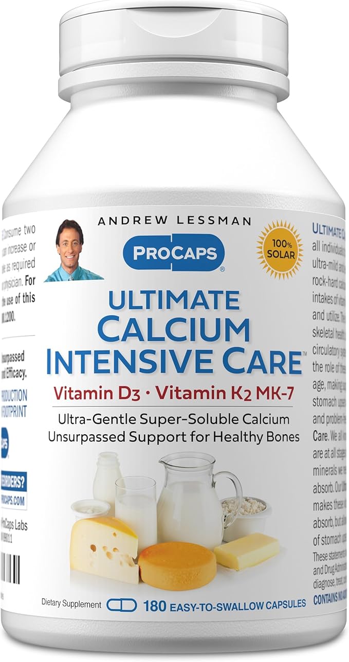 ANDREW LESSMAN Ultimate Calcium Intensive Care with Vitamin D3 and K2 MK7-120 mcg - 180 Capsules - Bone and Skeleton Health Essentials. Gentle Easy to Swallow Super Soluble. No Additives