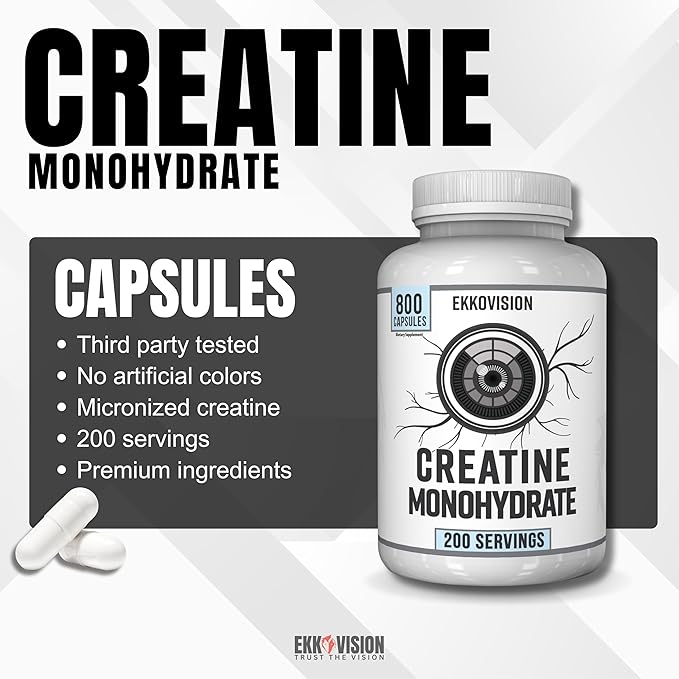 Ekkovision Creatine Monohydrate Capsules Micronized Unflavored Creatine Supplement for Men &amp Women Pre Workout &amp Post Workout Support Easy-to-Swallow 800 Capsules 200 Servings