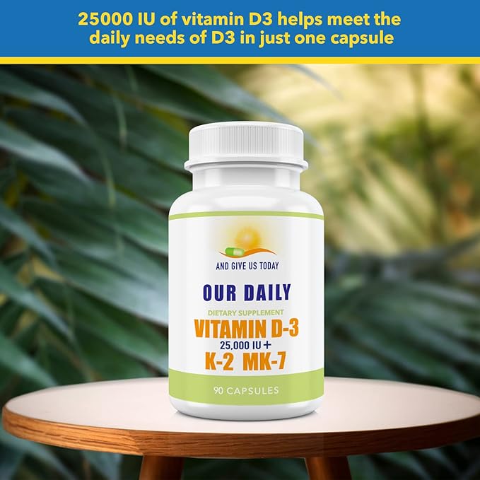 Our Daily Vites Vitamin D-3 25000 IU + K2 - High Potency D3 with Vitamin K Bone Immune Mood + Cardiovascular Support Supplement