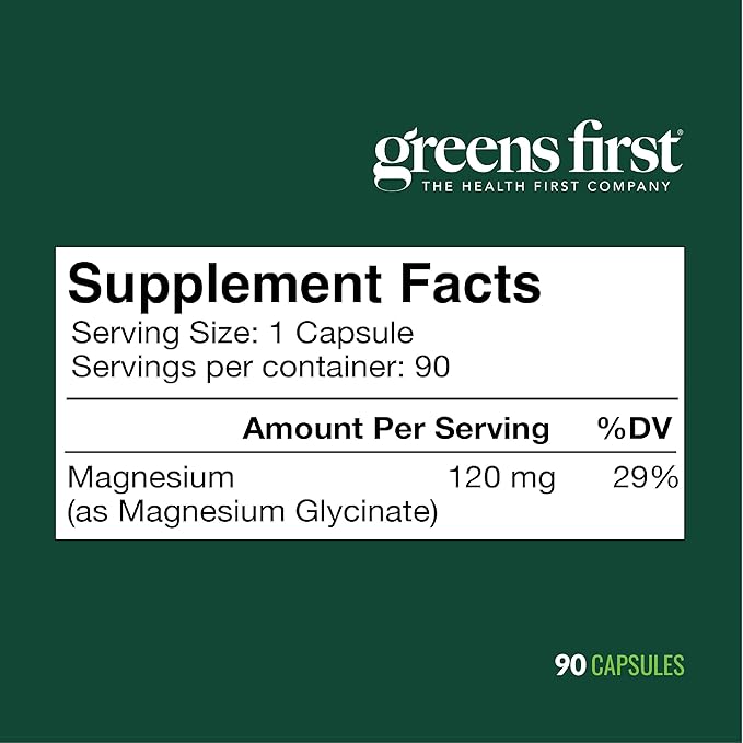 Greens First Magnesium Glycinate Supplement - May Support Heart Health Muscle Health and Support Metabolism - Better Absorption Rate - 90 Vegetable Capsules