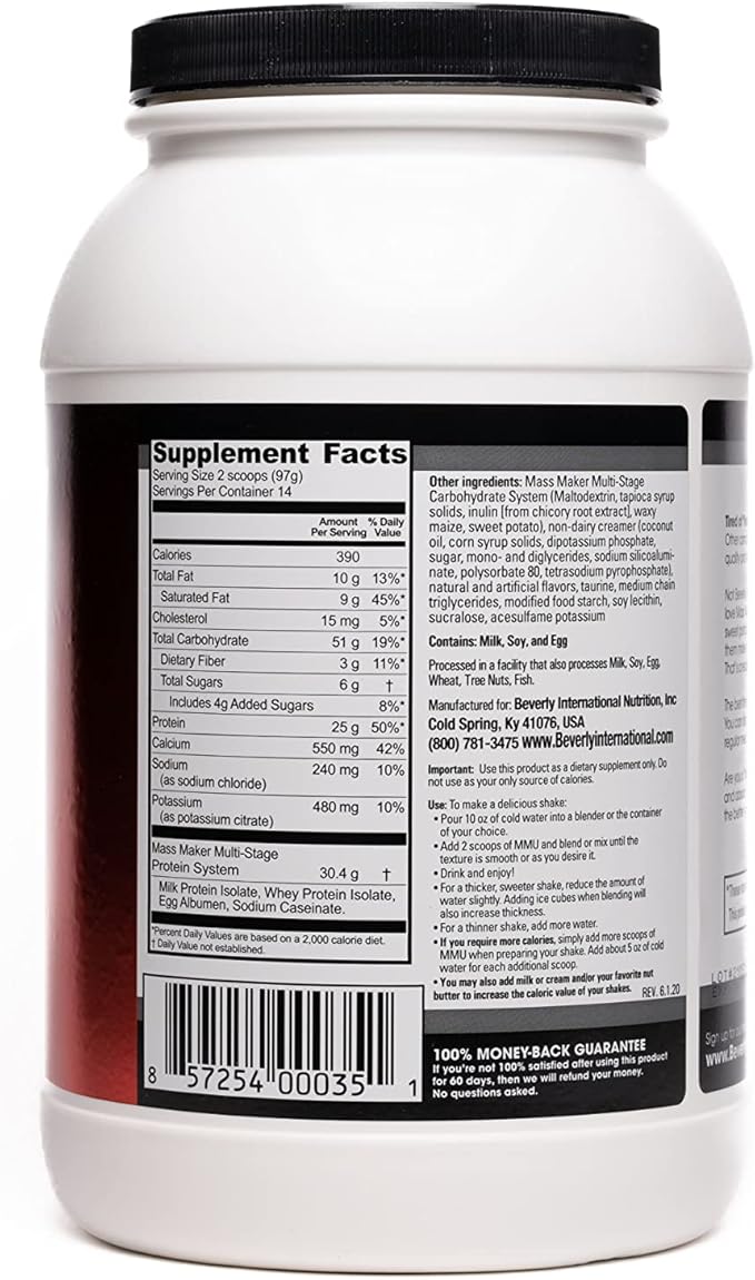 Beverly International Mass Maker Ultra Vanilla 14 Servings 3lb. Build Lean Mass Like a Pro. Milk Protein Isolate Whey Protein Isolate + Egg. MCT Oil. Clean Carbs Great Taste