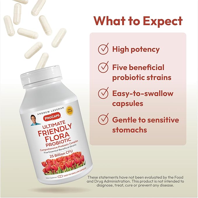 ANDREW LESSMAN Ultimate Friendly Flora Probiotic 60 Capsules - 25 Billion CFU Comprehensive Blend of Five Probiotic Strains Powerful Immune and Digestive Support. Probiotics for Women or Men