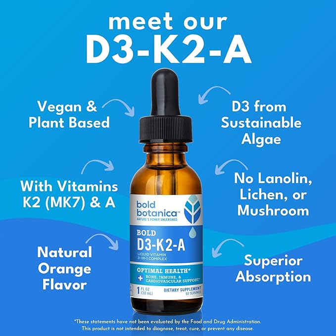 Bold Botanica Vitamin D3-K2-A Liquid Drops for Adults and Kids – 2500 IU Vegan D3 from Algae with K2 (MK7) &amp A 3-in-1 Complex for Immune Bone &amp Heart Support Orange Flavor – 1 FL OZ 60 Ser