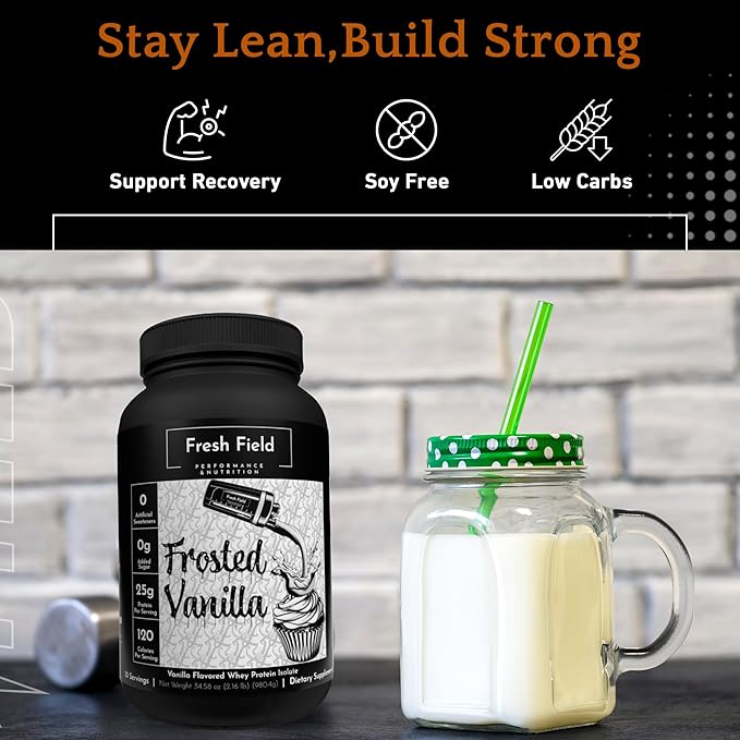Fresh Field Vanilla Protein Powder - 25g Whey Protein Isolate Gluten-Free &amp Soy-Free Sugar-Free 30 Servings - Natural Whey Protein Powder for Workout Fitness &amp Nutrition Shakes - 2.16 lb