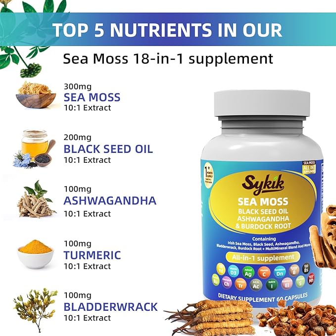 Sykik Sea Moss Black Seed Oil with Ashwagandha Turmeric Bladderwrack Burdock Vitamins C &amp D3 Elderberry Manuka Dandelion Yellow Dock Iodine Chlorophyll ACV 60 Capsules