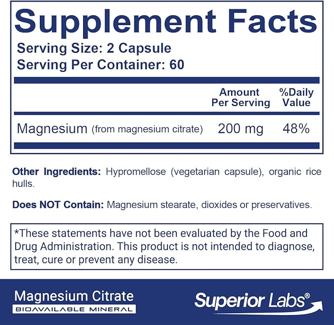 Superior Labs Magnesium Citrate 200mg High Absorption Non-GMO Additive-Free &amp Gluten-Free Promotes Calm Sleep Eases Muscle Cramps &amp Twitches Supports Constipation Relief 120 Veg Caps
