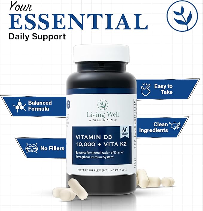 Living Well with Dr. Michelle Vitamin D3 10000 IU with K2 – Immune Teeth Bone Health Support Non-GMO Gluten &amp Dairy Free 60 Day Supply 60 Capsules