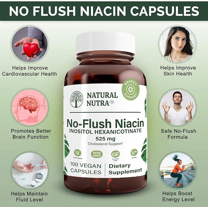 Natural Nutra No Flush Niacin Vitamin B3 Supplement Helps Improve Cardiovascular Health Helps Improve Skin Texture Promotes Better Brain Function Helps Boost Energy Level 525 mg 100 Capsules