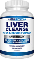 Arazo Nutrition Liver Cleanse Detox &amp Repair Formula – Milk Thistle Herbal Support Supplement: Silymarin Beet Artichoke Dandelion Chicory Root