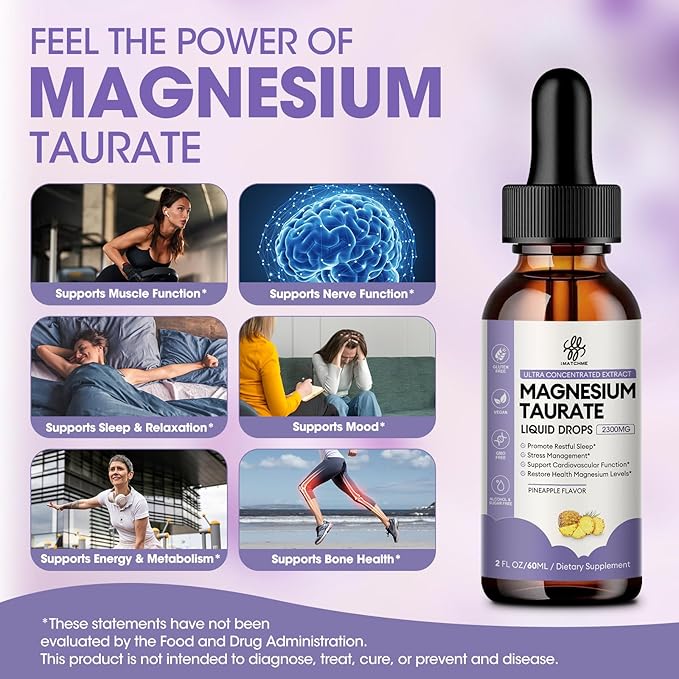 Magnesium Taurate Liquid Drop for Muscle Function Nerve and Heart Health Support High Absorption Magnesium Supplement with B6 CoQ10 Vegan Non-GMO Gluten/Sugar Free Pineapple Flavor 2 Fl Oz