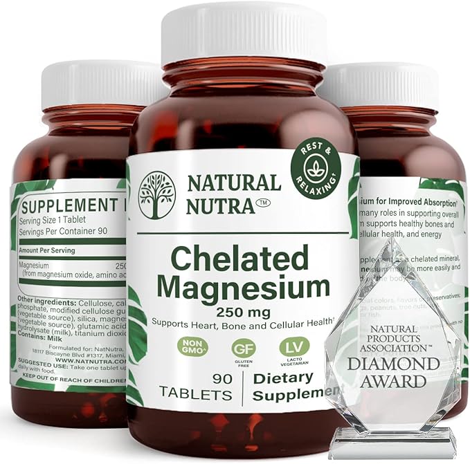 Natural Nutra Chelated Magnesium Oxide 250mg- High Absorption for Strong Bones Heart Health Improves Dental Health Energy Boost Gluten-Free Non-GMO 90Tablets in BPA-Free Recyclable Glass Bottles