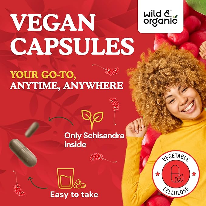 Wild &amp Organic Schisandra Berry Capsules 1000 mg - Mood &amp Relaxation Support - Schisandra Powder Extract Supplement - Vegan No Fillers Non-GMO - 120 Count