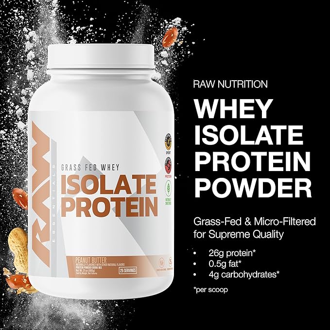 RAW Whey Isolate Protein Powder Peanut Butter - 100% Grass-Fed Sports Nutrition Protein Powder for Muscle Growth &amp Recovery - Low-Fat Low Carb Naturally Flavored &amp Sweetened - 25 Servings