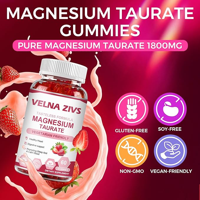 Magnesium Taurate Gummies 1800mg Magnesium Taurate Supplement High Absorption&amp chewable for Kid and Adults Muscle and Heart Health Support Vegan Gluten Free 60 Counts