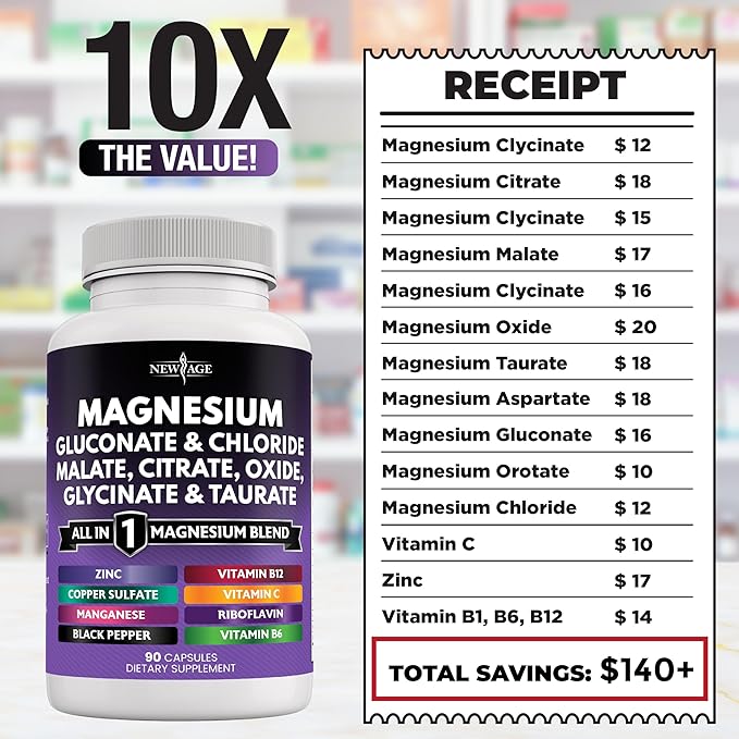 NEW AGE Magnesium Supplement -Powerful Glycinate Citrate Malate Oxide Taurate Aspartate Gluconate Orotate &amp Mag Chloride Manganese Bone Health and Bone Strength Joint Support- 270 Count