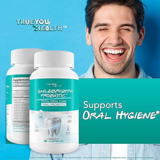 Smile Bright Pro - Our Best Total Oral Care Oral Probiotic - Oral Probiotics for Mouth Bad Breath - Gum Health Probiotics for Teeth Probiotic - Oral Probiotics for Dry Mouth Oral Health Probiotics