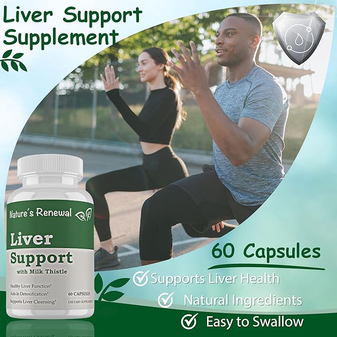 Nature's Renewal Liver Support Supplement – Cleanse Detox Repair Renew Recovery Formula with Milk Thistle Dandelion Root Artichoke Extract Choline Turmeric – 60 Capsules